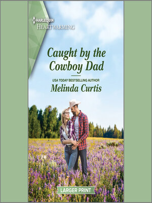 cover image of Caught by the Cowboy Dad